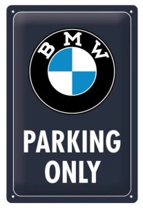 Blaszana szyld „Parking Only" BMW